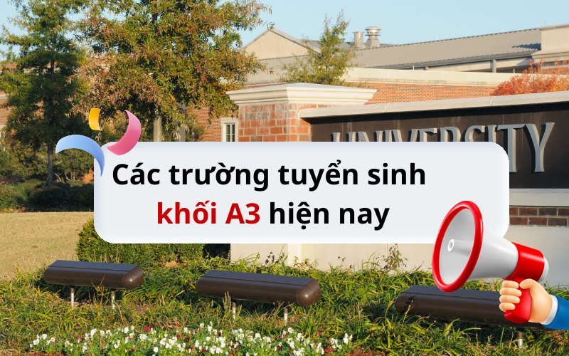 Khối A3 thi những môn nào?