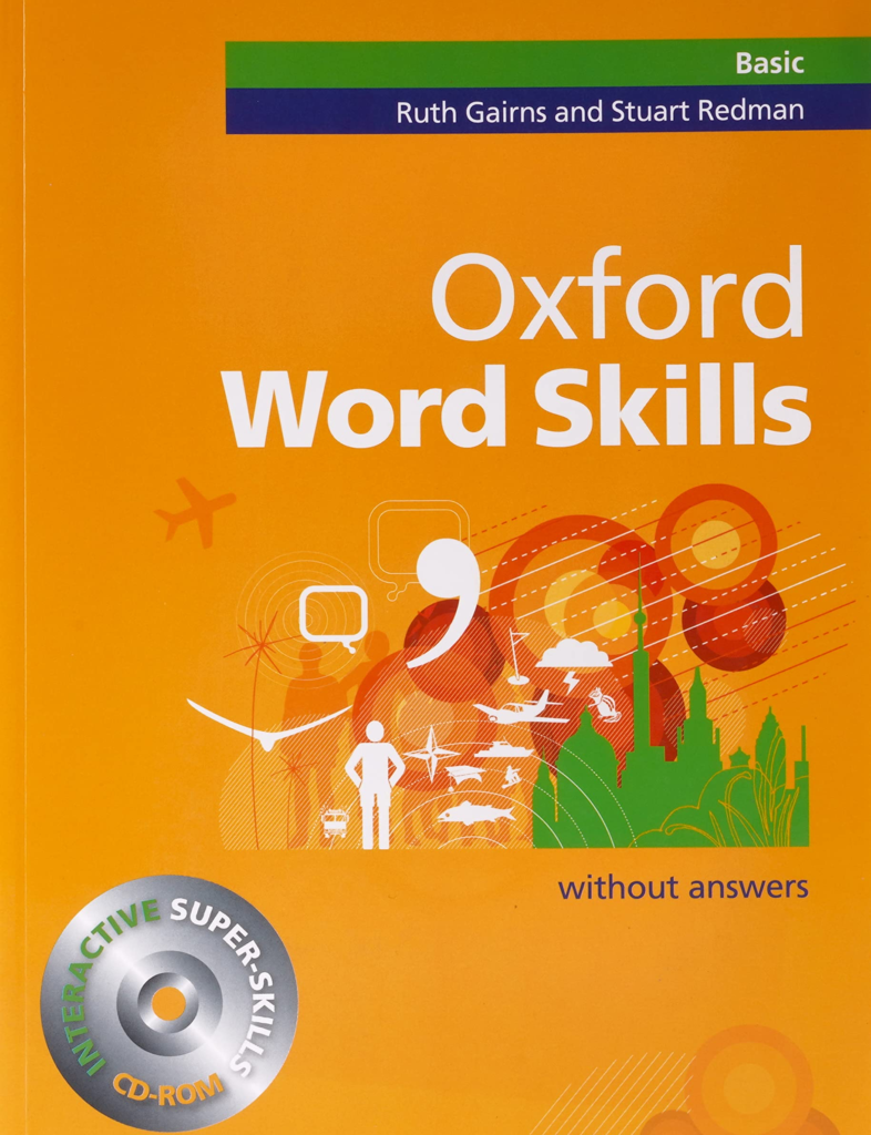 Oxford Word Skills: Basic phù hợp cho những người mới bắt đầu học tiếng Anh